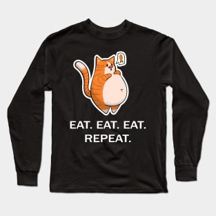 Ginger Fat Cat - Eat Eat Eat Repeat - White Font Long Sleeve T-Shirt